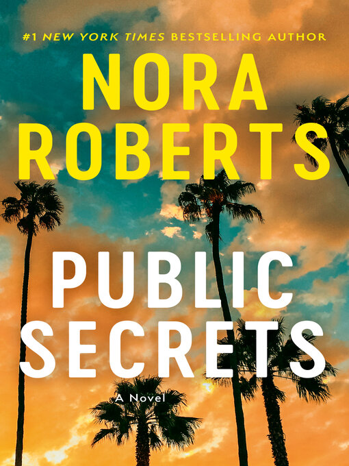 Title details for Public Secrets by Nora Roberts - Available